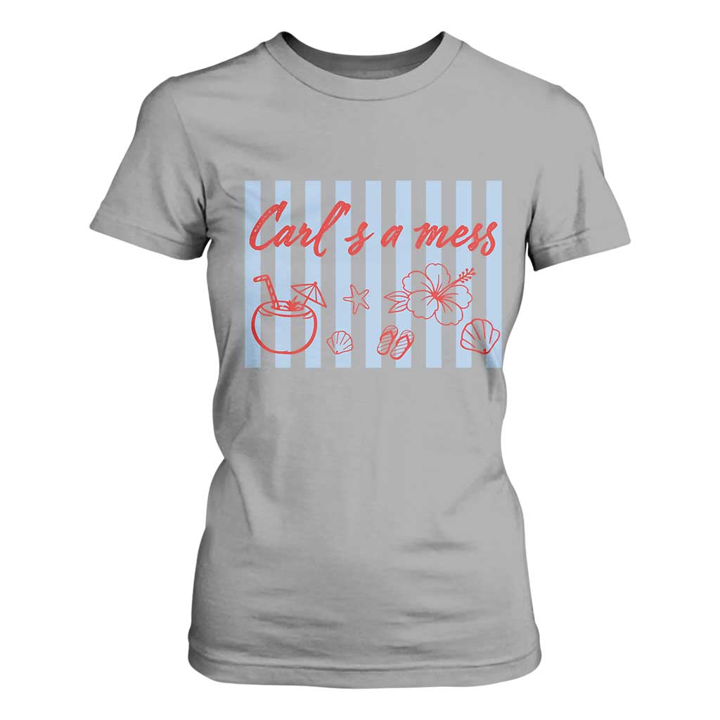 Carl's a Mess T Shirt For Women Viral Sarcastic Reality TV TS14 Sport Gray Print Your Wear