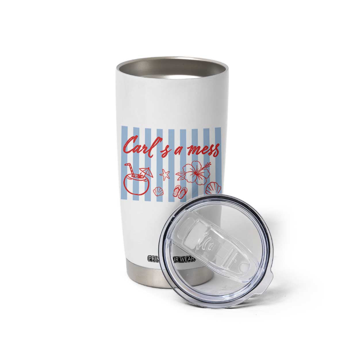 Carl's a Mess Tumbler Cup Viral Sarcastic Reality TV TS14 Print Your Wear