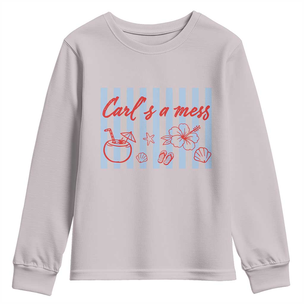 Carl's a Mess Youth Sweatshirt Viral Sarcastic Reality TV TS14 Ice Gray Print Your Wear