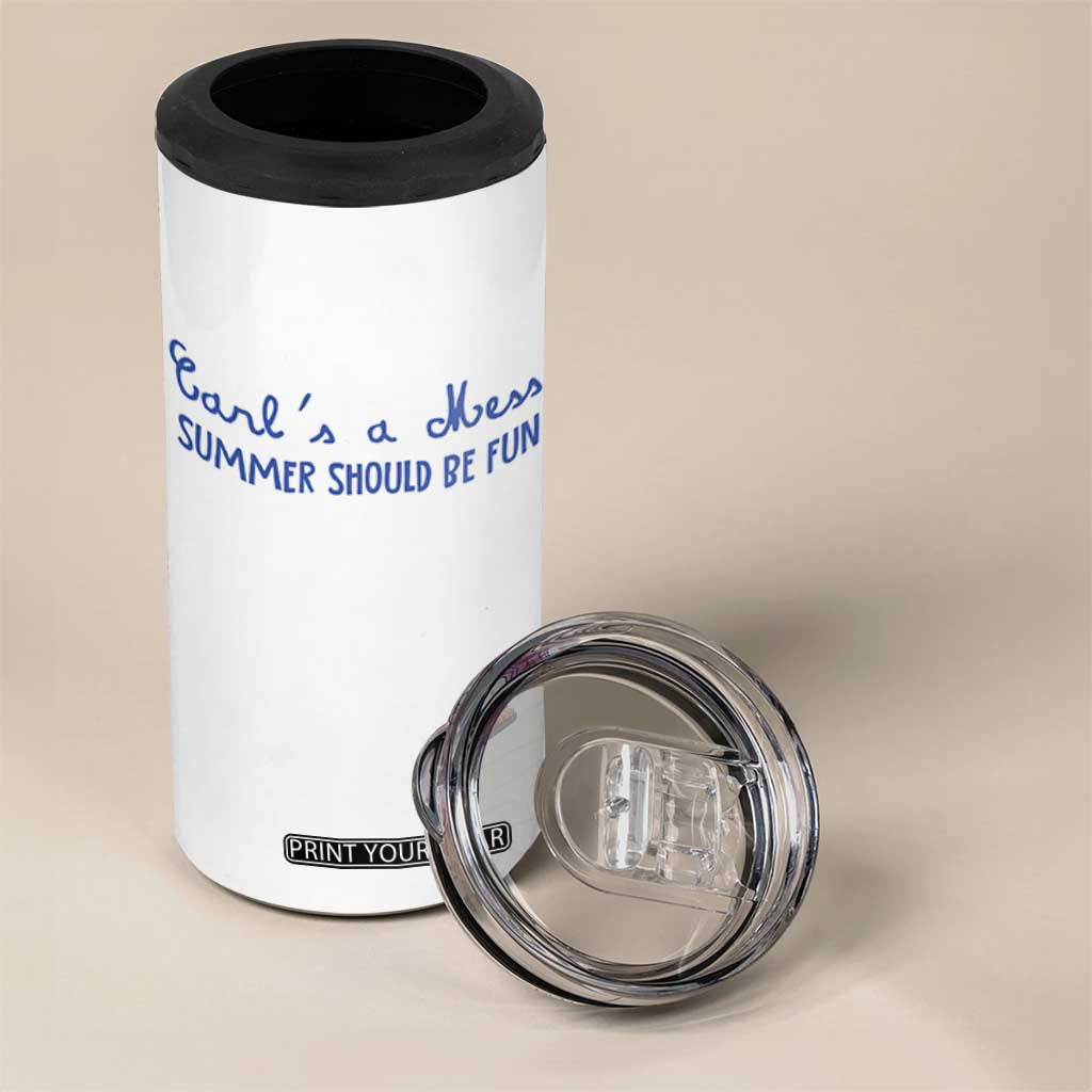 Summer Should be Fun 4 in 1 Can Cooler Tumbler Funny Reality TV Carl's a Mess Meme TS14 Print Your Wear