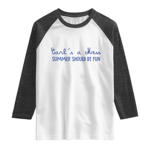 Summer Should be Fun Raglan Shirt Funny Reality TV Carl's a Mess Meme TS14 White Heather Charcoal Print Your Wear