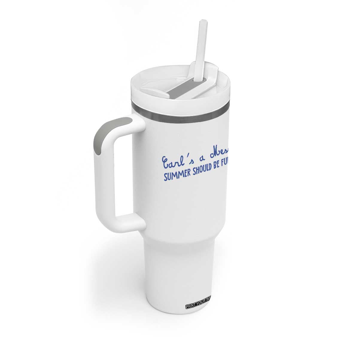 Summer Should be Fun Tumbler With Handle Funny Reality TV Carl's a Mess Meme TS14 Print Your Wear