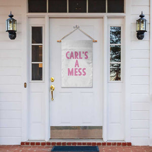 Carl's a Mess Garden Flag Viral Reality TV Quote Meme TS14 Print Your Wear
