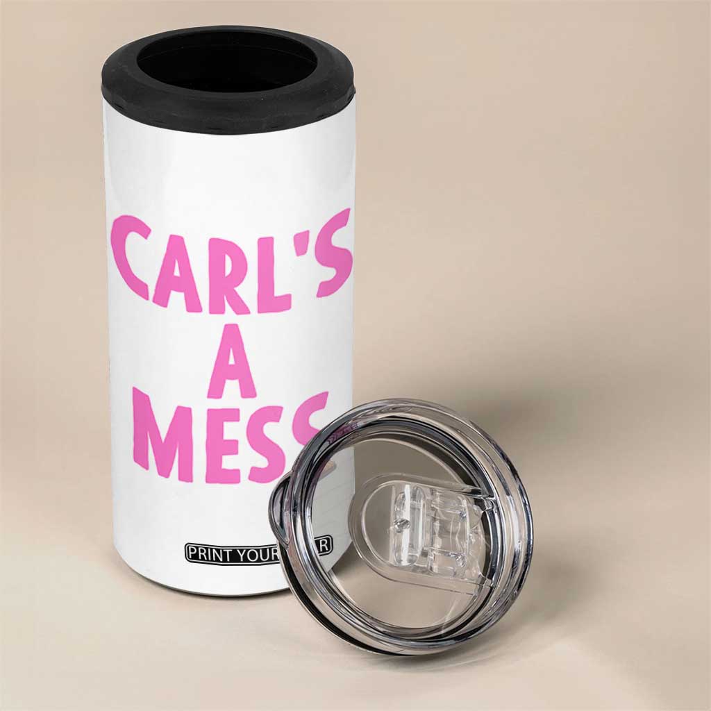 Carl's a Mess 4 in 1 Can Cooler Tumbler Viral Reality TV Quote Meme TS14 Print Your Wear