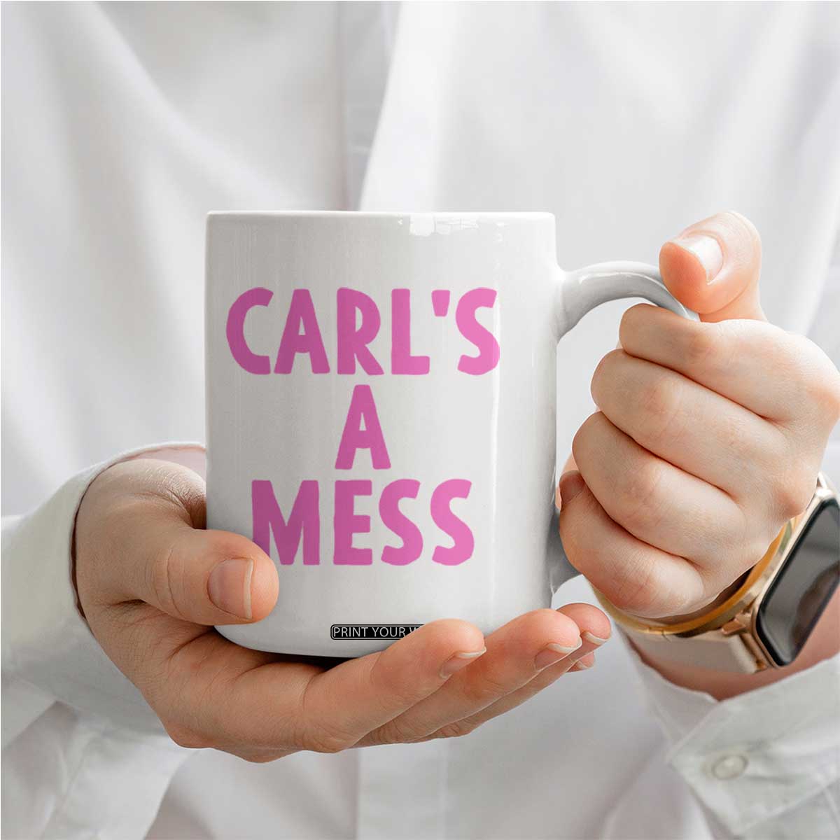 Carl's a Mess Coffee Mug Viral Reality TV Quote Meme TS14 Print Your Wear