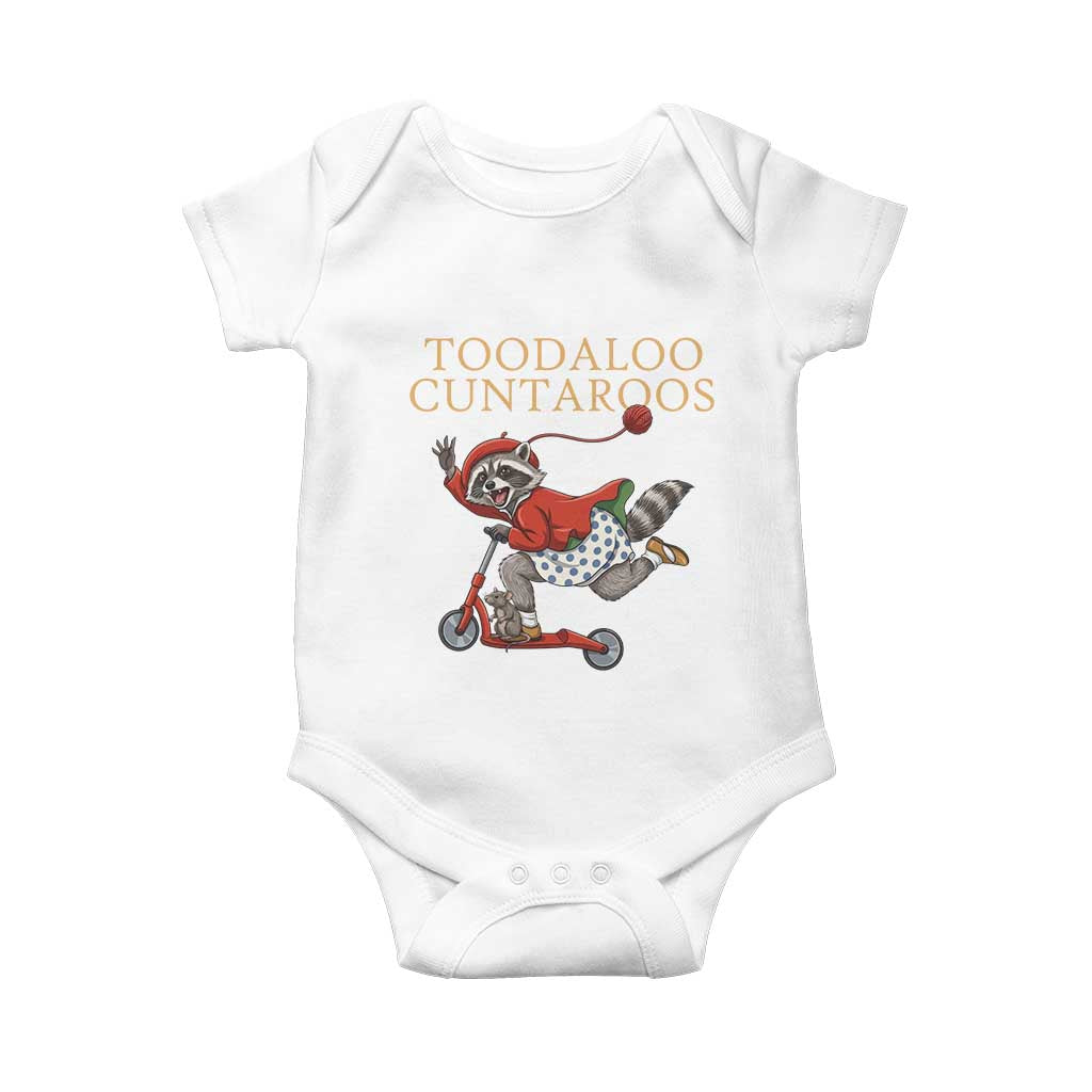 Toodaloo Cuntaroos Baby Onesie Funny Sarcastic Raccoon Inappropriate Meme TS14 White Print Your Wear