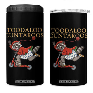 Toodaloo Cuntaroos 4 in 1 Can Cooler Tumbler Funny Sarcastic Raccoon Inappropriate Meme TS14 One Size: 16 oz Black Print Your Wear