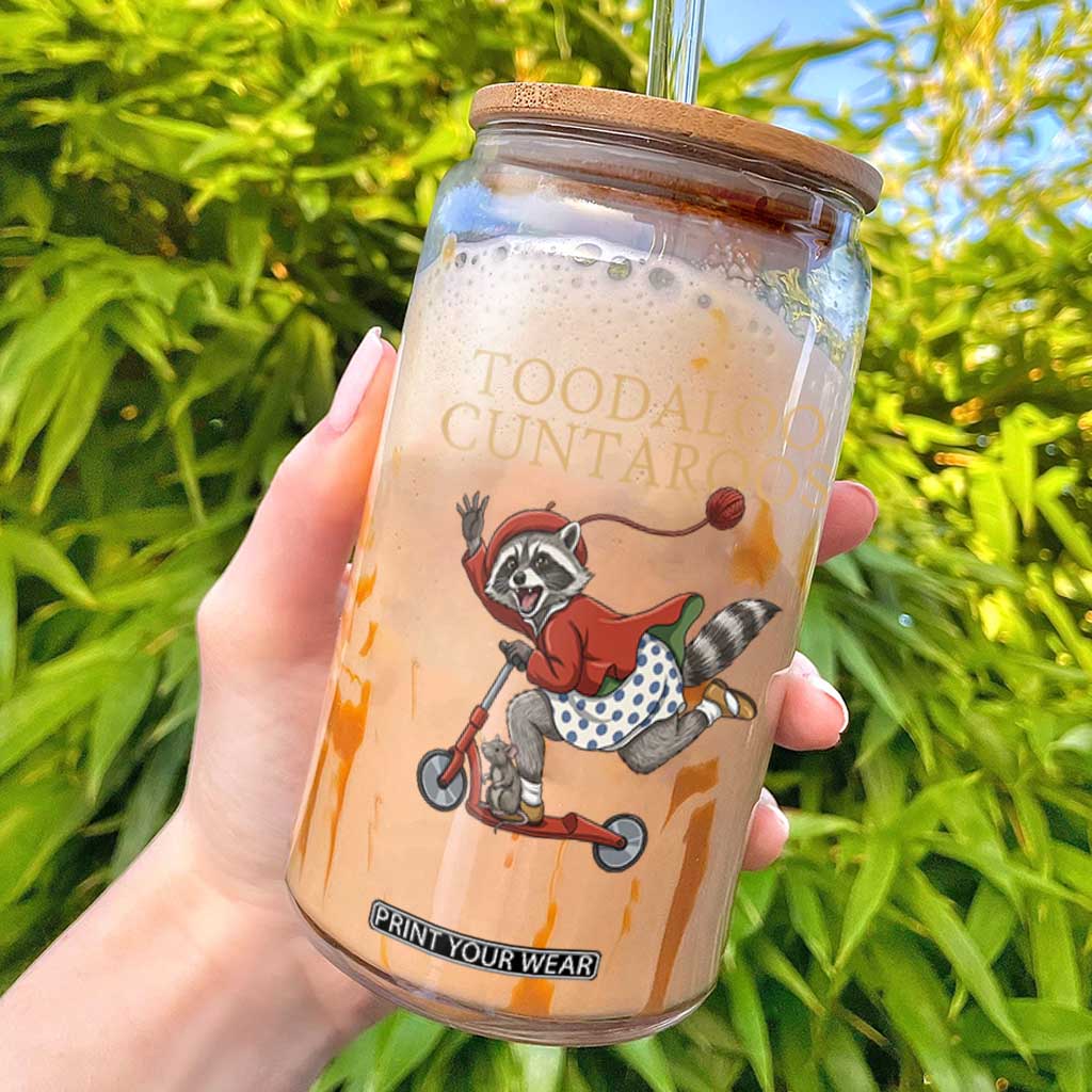 Toodaloo Cuntaroos Glass Can Funny Sarcastic Raccoon Inappropriate Meme TS14 Black Print Your Wear