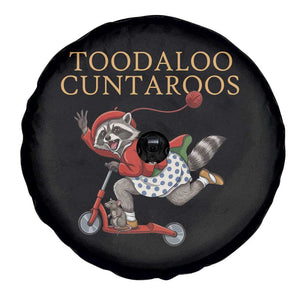 Toodaloo Cuntaroos Spare Tire Cover Funny Sarcastic Raccoon Inappropriate Meme TS14 Print Your Wear