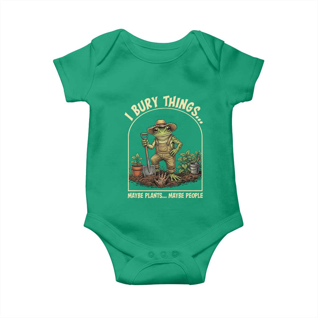 I Bury Things Maybe Plants Maybe People Baby Onesie Funny Gardening Frog Meme TS14 Irish Green Print Your Wear
