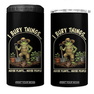 I Bury Things Maybe Plants Maybe People 4 in 1 Can Cooler Tumbler Funny Gardening Frog Meme TS14 One Size: 16 oz Black Print Your Wear