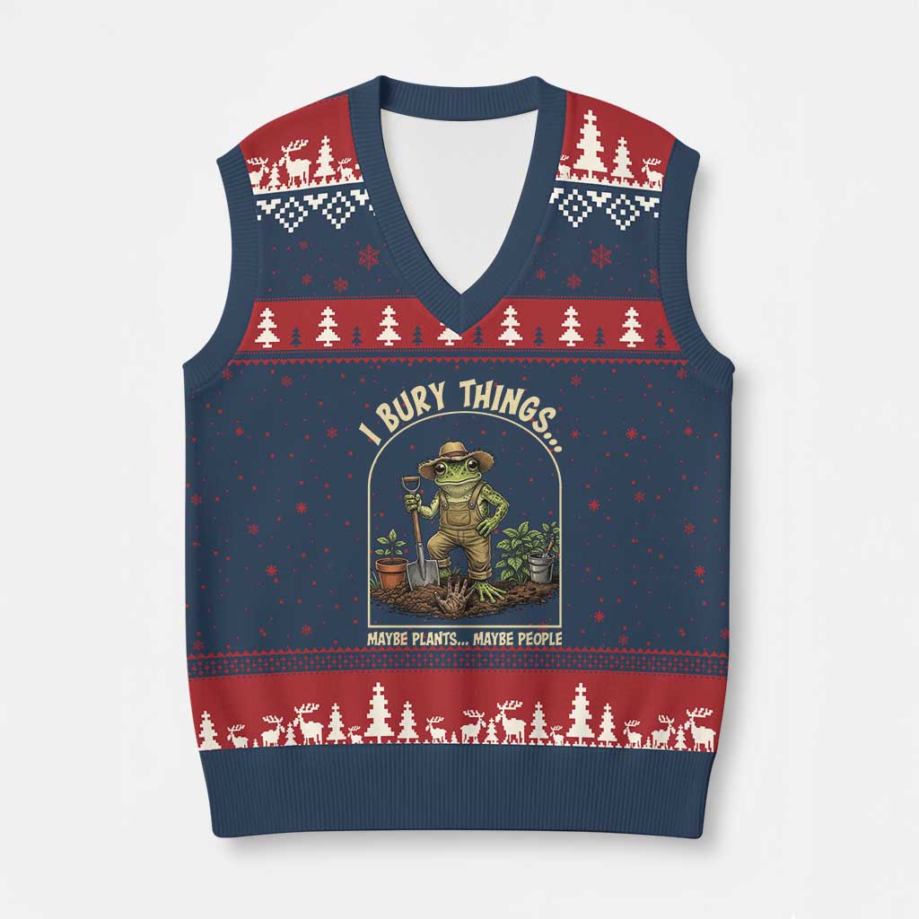 I Bury Things Maybe Plants Maybe People V-Neck Knit Sweater Vest Funny Gardening Frog Meme TS14 Navy Red Print Your Wear