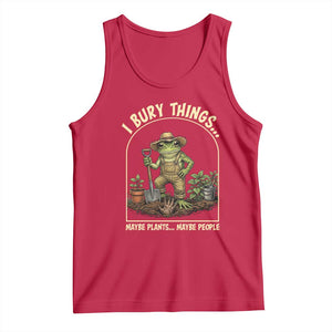I Bury Things Maybe Plants Maybe People Tank Top Funny Gardening Frog Meme TS14 Red Print Your Wear