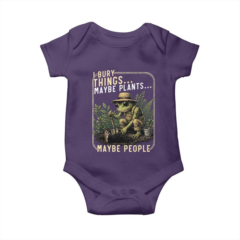 I Bury Things Maybe Plants Maybe People Baby Onesie Funny Sarcastic Frog Garden Lover TS14 Purple Print Your Wear