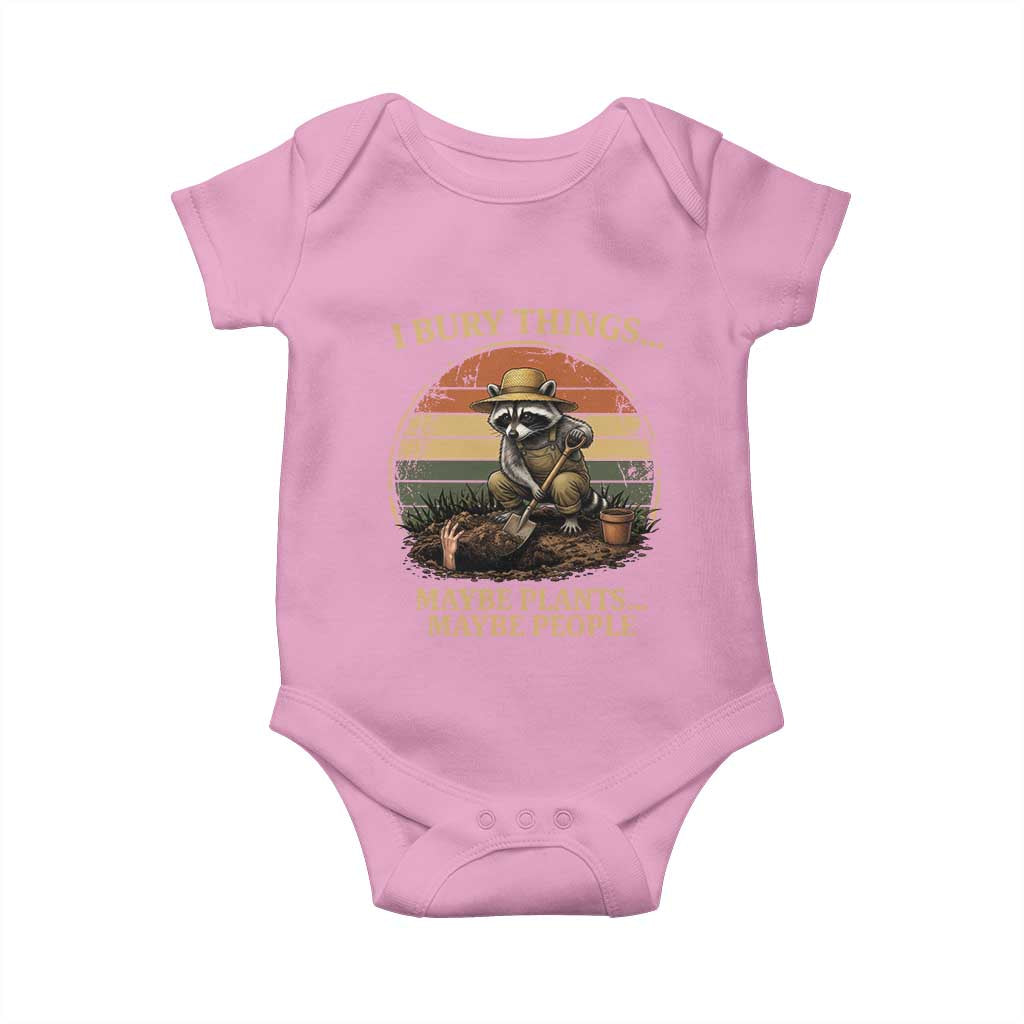 I Bury Things Maybe Plants Maybe People Baby Onesie Funny Gardening Raccoon Meme TS14 Light Pink Print Your Wear