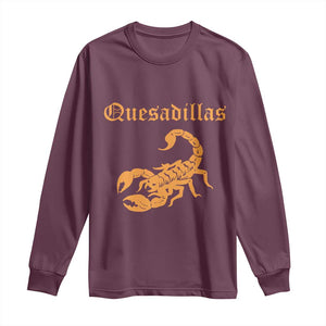 Quesadillas Scorpion Long Sleeve Shirt Burnt Orange Southwestern TS14 Maroon Print Your Wear