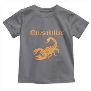 Quesadillas Scorpion Toddler T Shirt Burnt Orange Southwestern TS14 Charcoal Print Your Wear