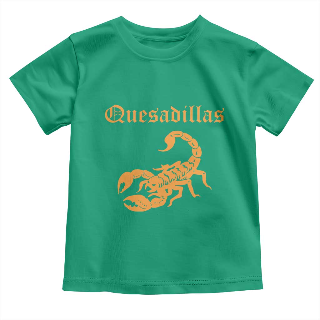 Quesadillas Scorpion Toddler T Shirt Burnt Orange Southwestern TS14 Irish Green Print Your Wear