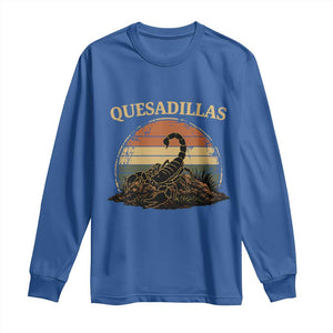 Quesadillas Scorpion Long Sleeve Shirt Southwestern Desert Food TS14 Royal Blue Print Your Wear