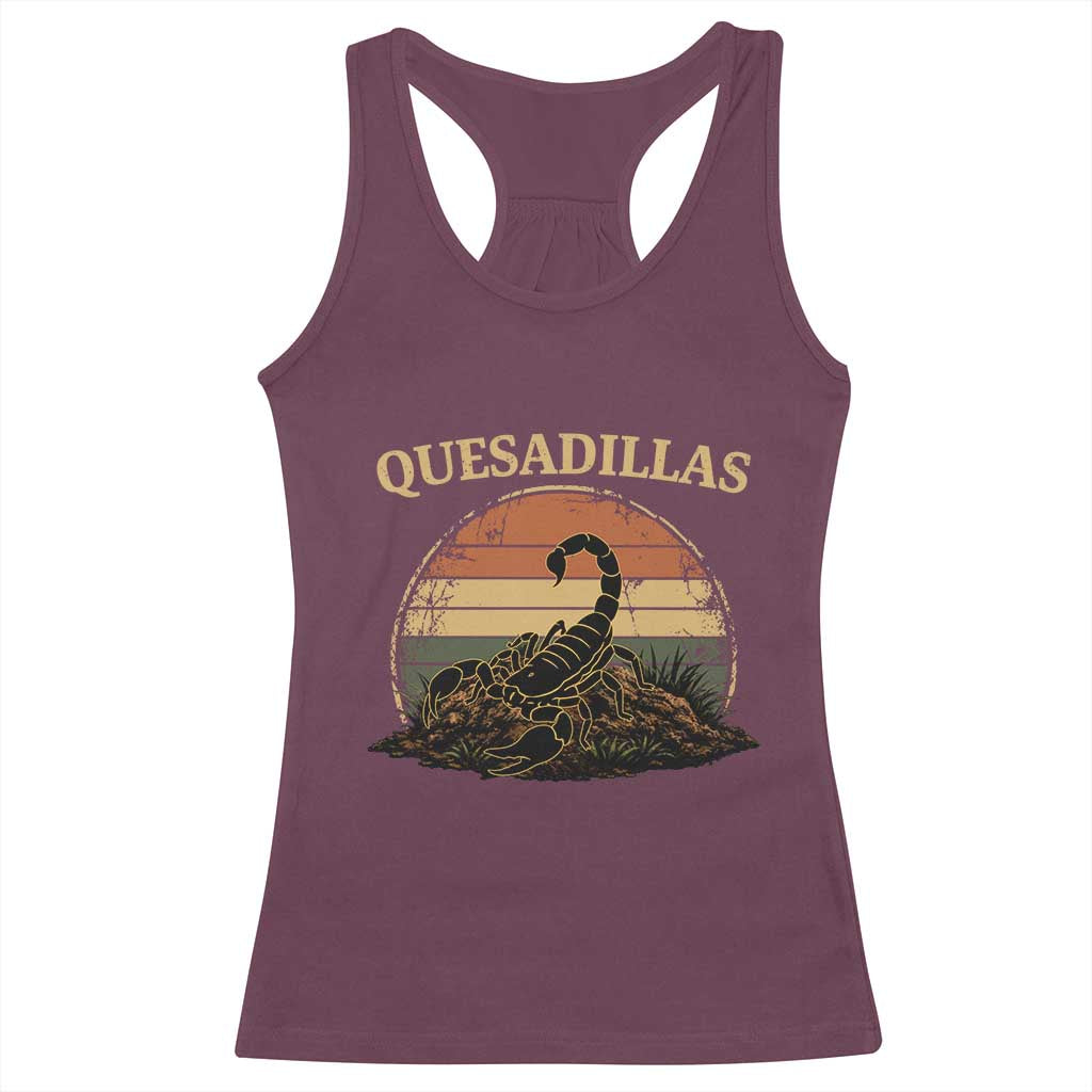 Quesadillas Scorpion Racerback Tank Top Southwestern Desert Food TS14 Maroon Print Your Wear