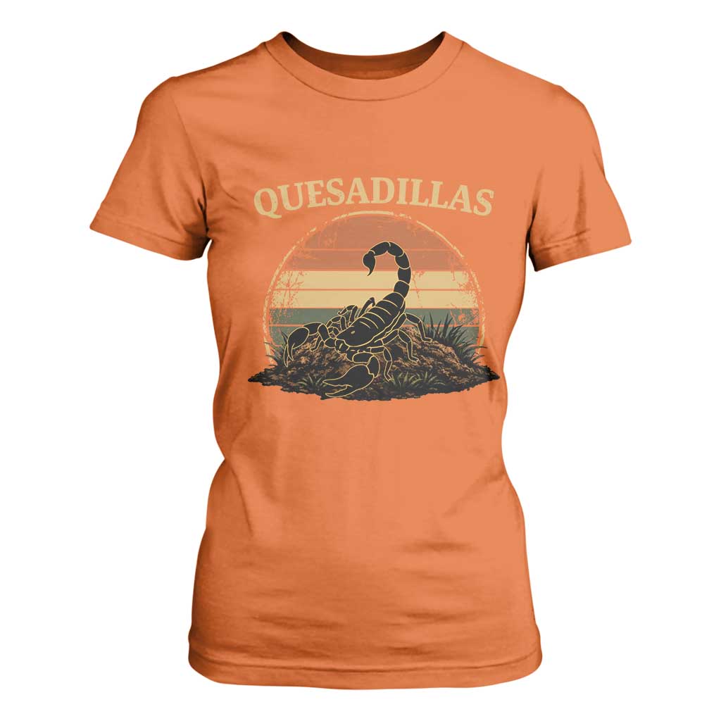 Quesadillas Scorpion T Shirt For Women Southwestern Desert Food TS14 Orange Print Your Wear