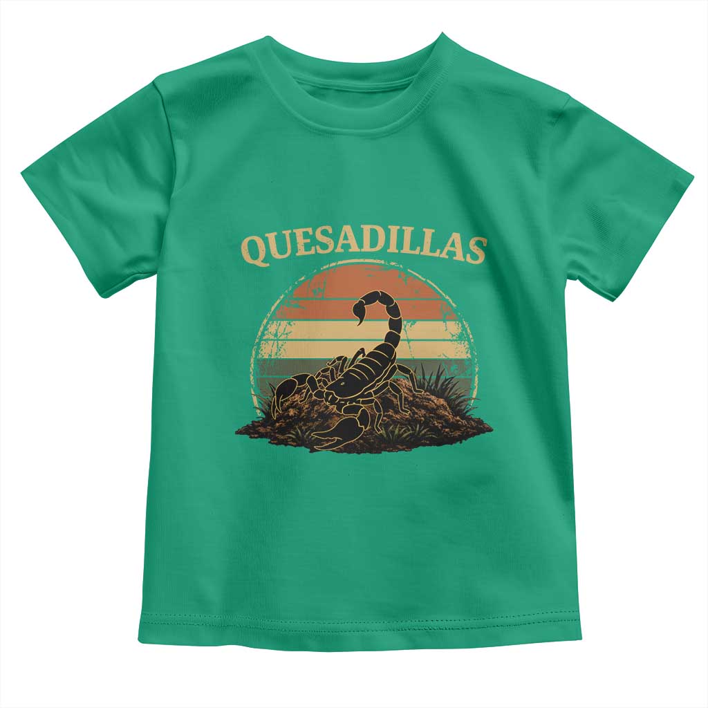 Quesadillas Scorpion Toddler T Shirt Southwestern Desert Food TS14 Irish Green Print Your Wear