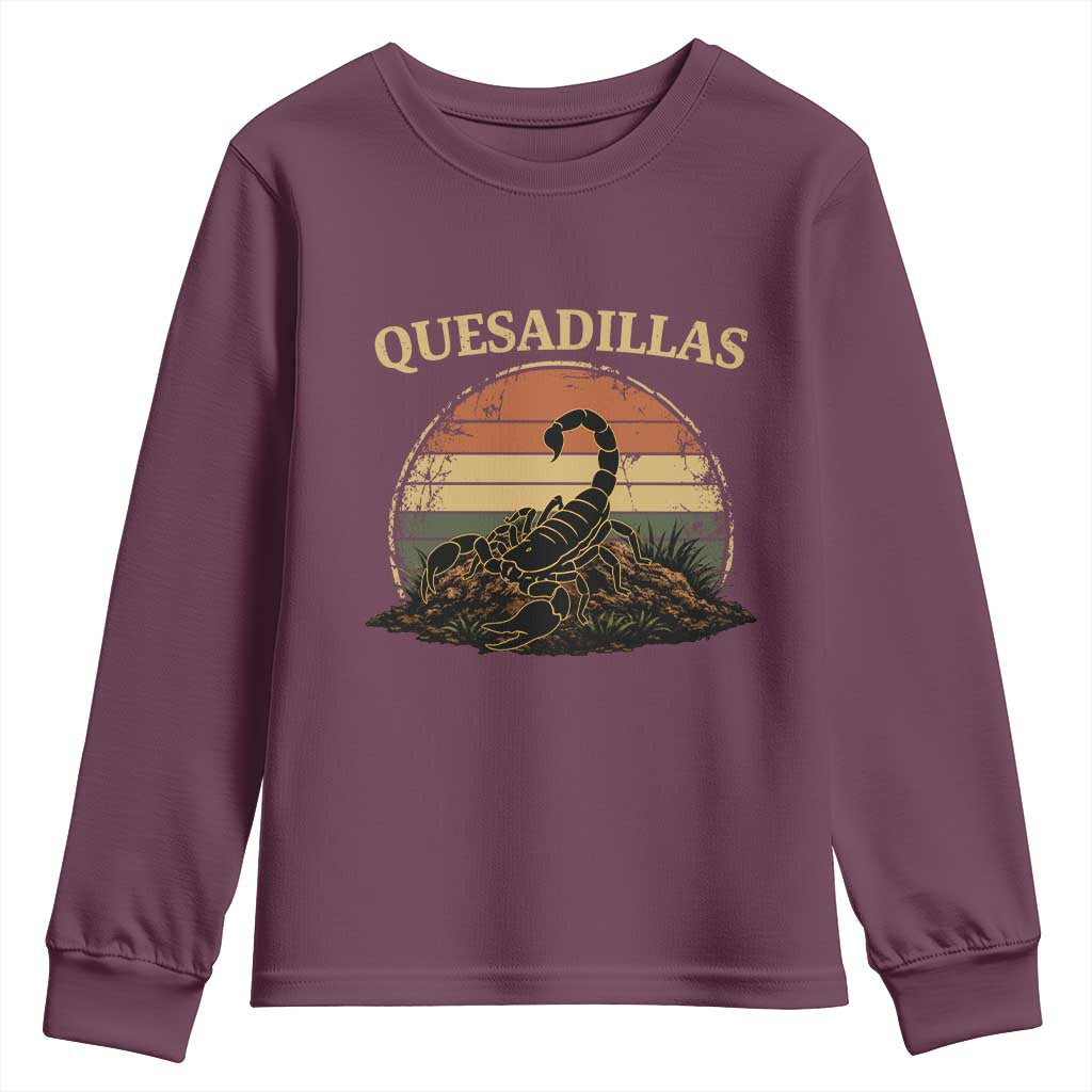 Quesadillas Scorpion Youth Sweatshirt Southwestern Desert Food TS14 Maroon Print Your Wear