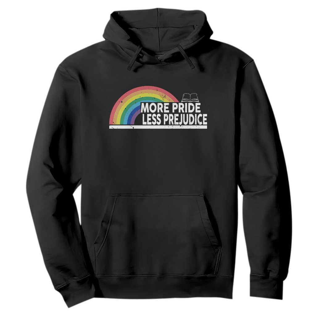More Pride Less Prejudice Hoodie Pride Month LGBTQ TS14 Black Print Your Wear