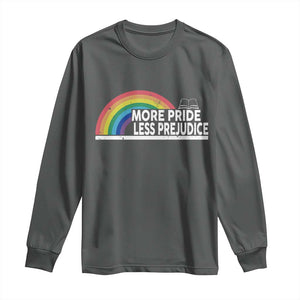 More Pride Less Prejudice Long Sleeve Shirt Pride Month LGBTQ TS14 Dark Heather Print Your Wear