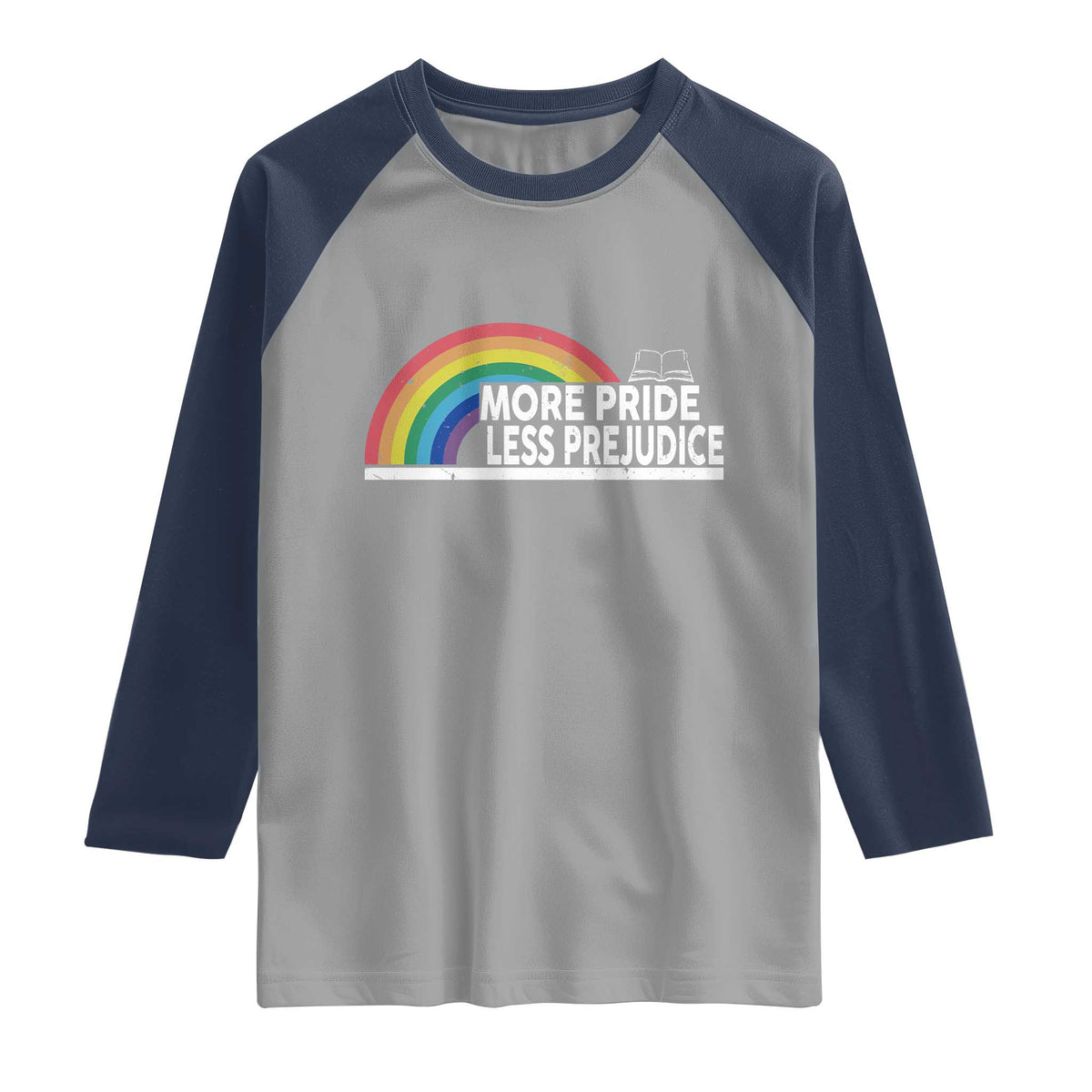More Pride Less Prejudice Raglan Shirt Pride Month LGBTQ TS14 Sport Gray Navy Print Your Wear