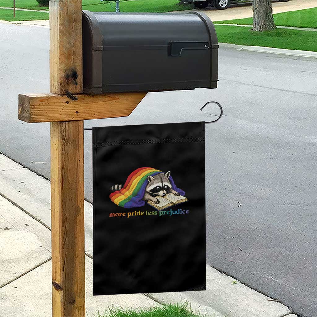 More Pride Less Prejudice Garden Flag LGBT Raccoon Book Lover TS14 Print Your Wear