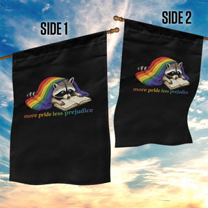 More Pride Less Prejudice Garden Flag LGBT Raccoon Book Lover TS14 Print Your Wear
