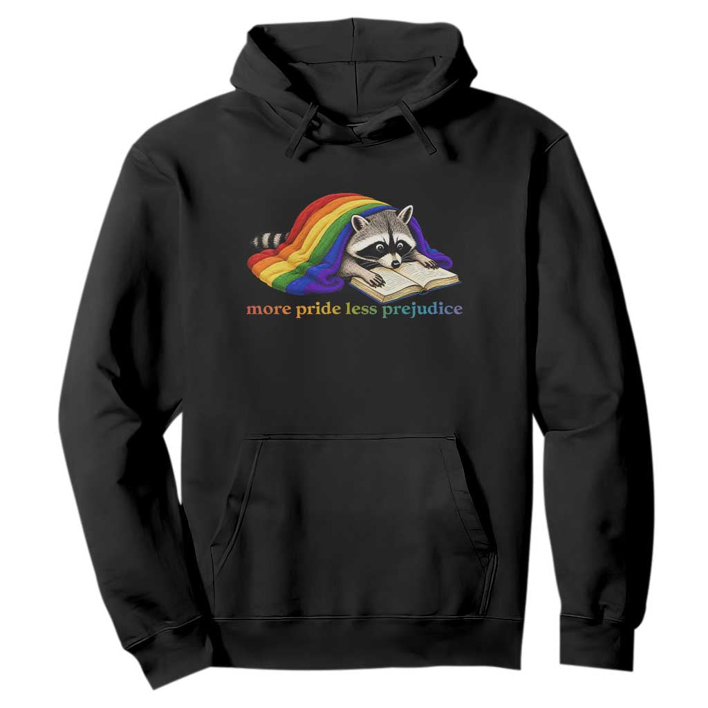 More Pride Less Prejudice Hoodie LGBT Raccoon Book Lover TS14 Black Print Your Wear