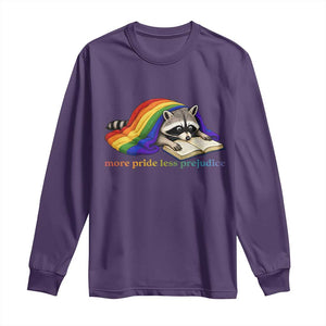 More Pride Less Prejudice Long Sleeve Shirt LGBT Raccoon Book Lover