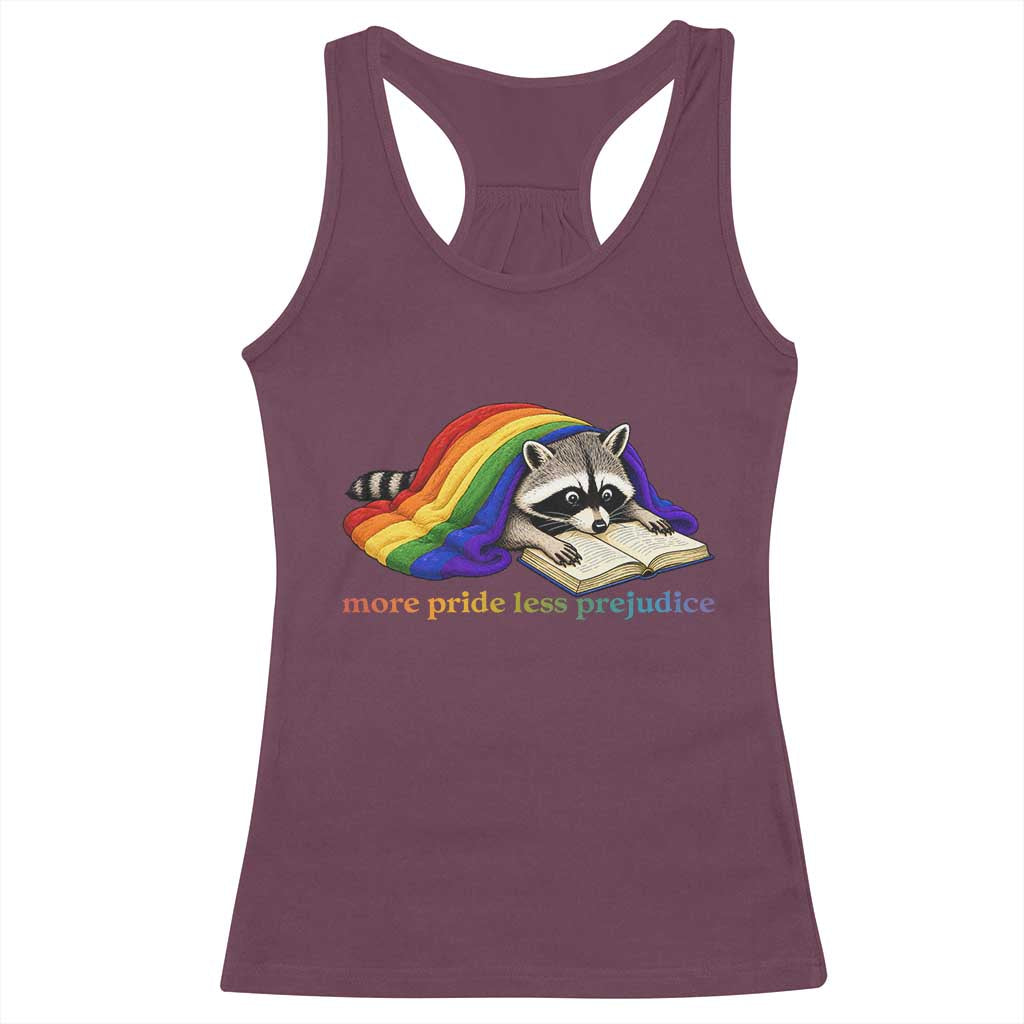 More Pride Less Prejudice Racerback Tank Top LGBT Raccoon Book Lover TS14 Maroon Print Your Wear