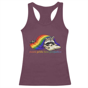 More Pride Less Prejudice Racerback Tank Top LGBT Raccoon Book Lover TS14 Maroon Print Your Wear