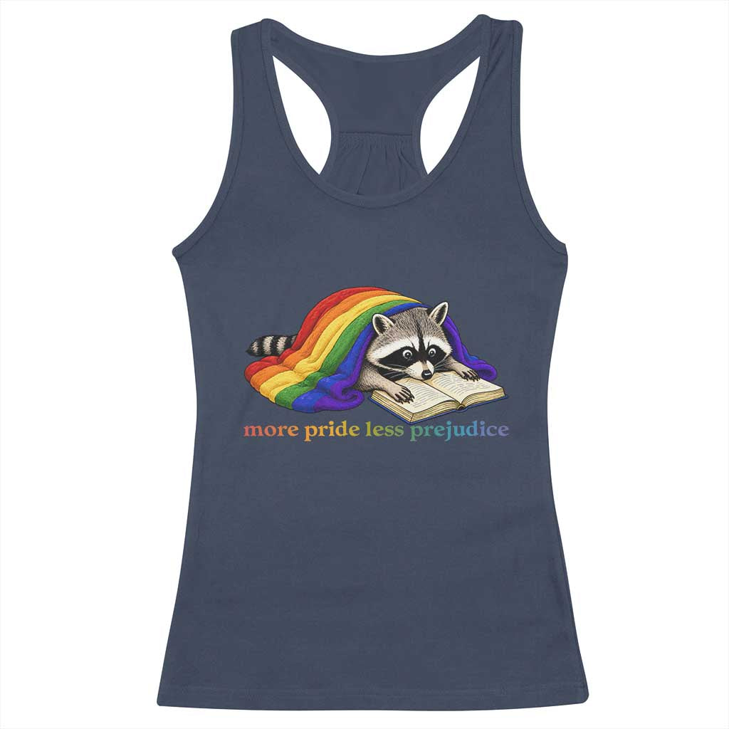 More Pride Less Prejudice Racerback Tank Top LGBT Raccoon Book Lover TS14 Navy Print Your Wear