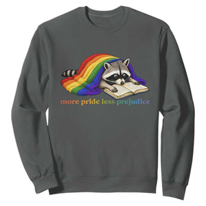 More Pride Less Prejudice Sweatshirt LGBT Raccoon Book Lover TS14 Dark Heather Print Your Wear