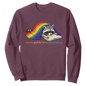 More Pride Less Prejudice Sweatshirt LGBT Raccoon Book Lover TS14 Maroon Print Your Wear