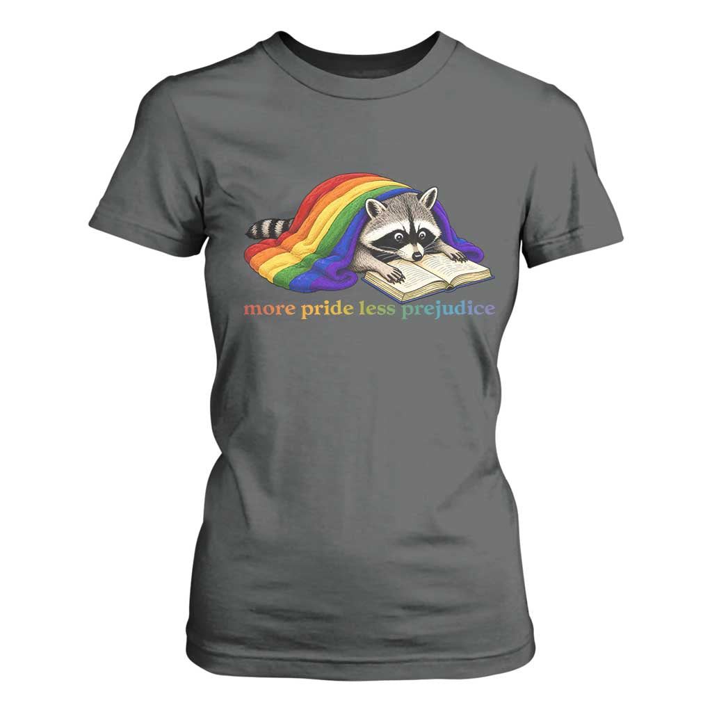 More Pride Less Prejudice T Shirt For Women LGBT Raccoon Book Lover