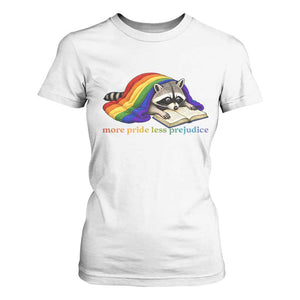 More Pride Less Prejudice T Shirt For Women LGBT Raccoon Book Lover
