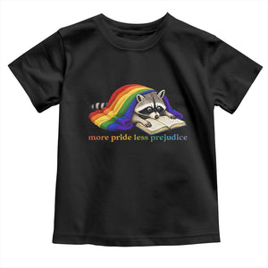 More Pride Less Prejudice Toddler T Shirt LGBT Raccoon Book Lover TS14 Black Print Your Wear