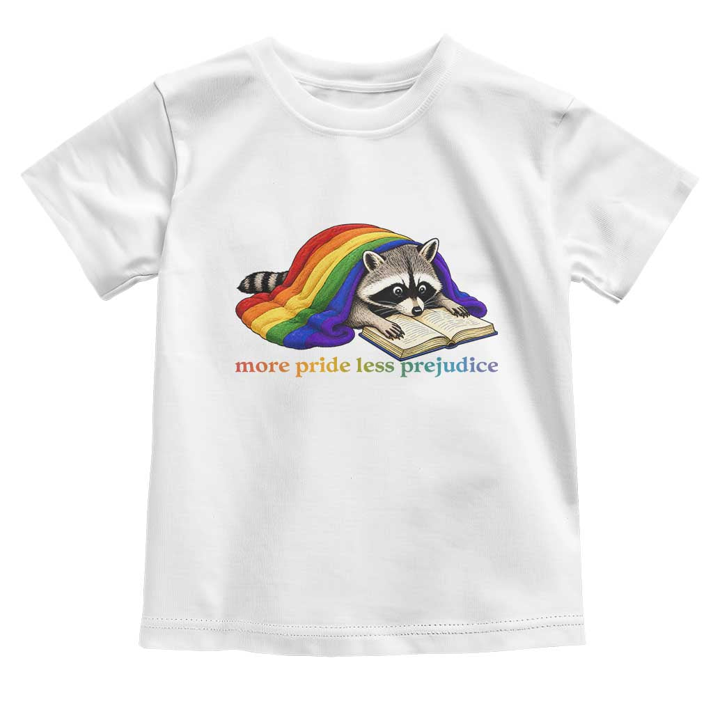 More Pride Less Prejudice Toddler T Shirt LGBT Raccoon Book Lover TS14 White Print Your Wear