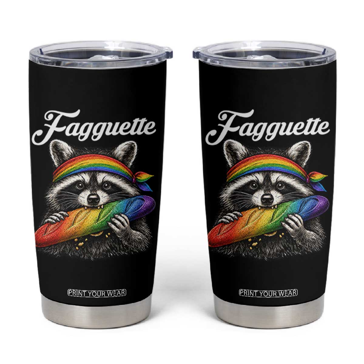 Faguette LGBTQ Tumbler Cup Funny Pride Raccoon Rainbow TS14 Black Print Your Wear