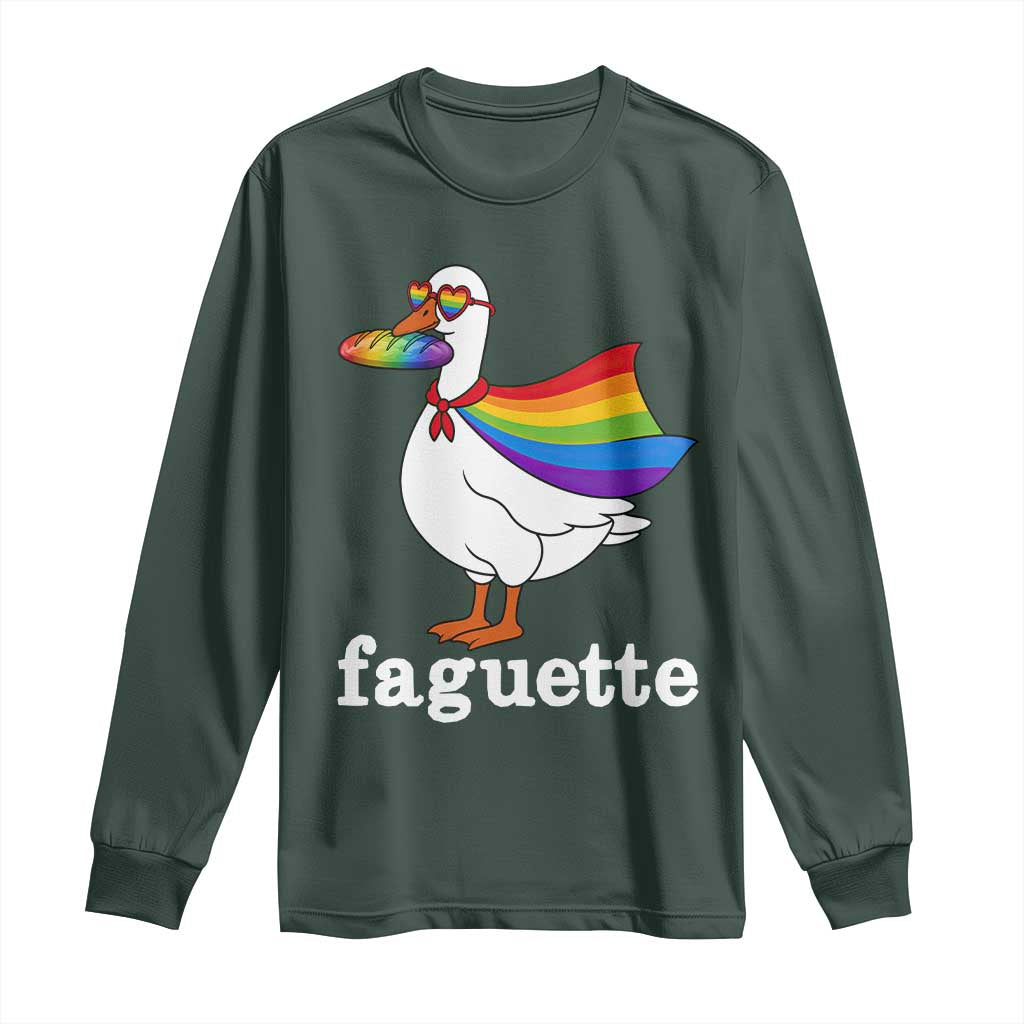 Faguette LGBTQ Long Sleeve Shirt Funny Pride Goose Rainbow