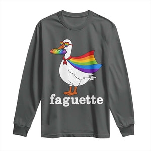 Faguette LGBTQ Long Sleeve Shirt Funny Pride Goose Rainbow