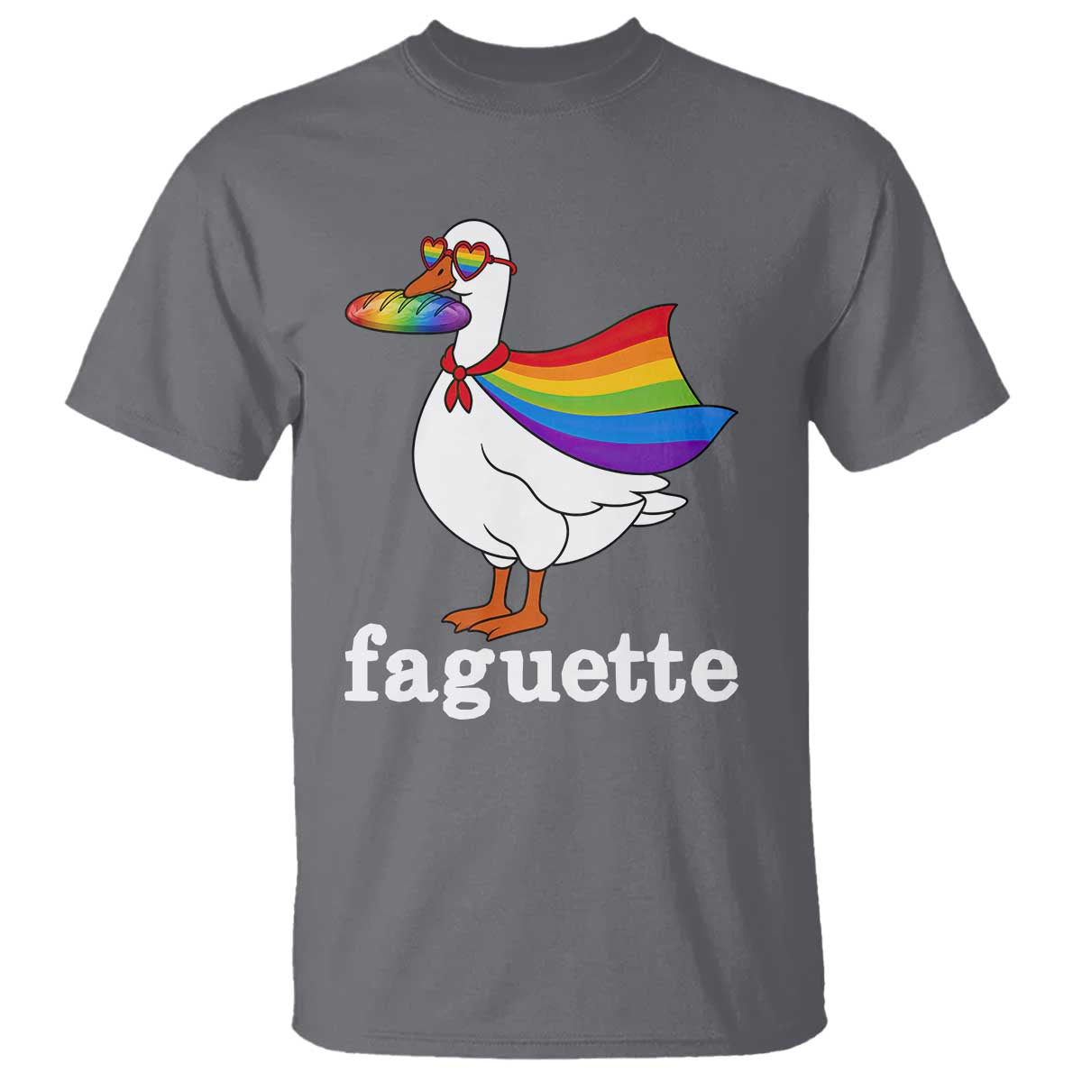 Faguette LGBTQ T Shirt Funny Pride Goose Rainbow TS14 Charcoal Print Your Wear