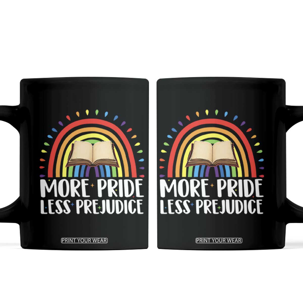 More Pride Less Prejudice Coffee Mug LGBTQ Pride Month Book Lover