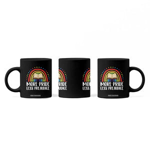More Pride Less Prejudice Coffee Mug LGBTQ Pride Month Book Lover