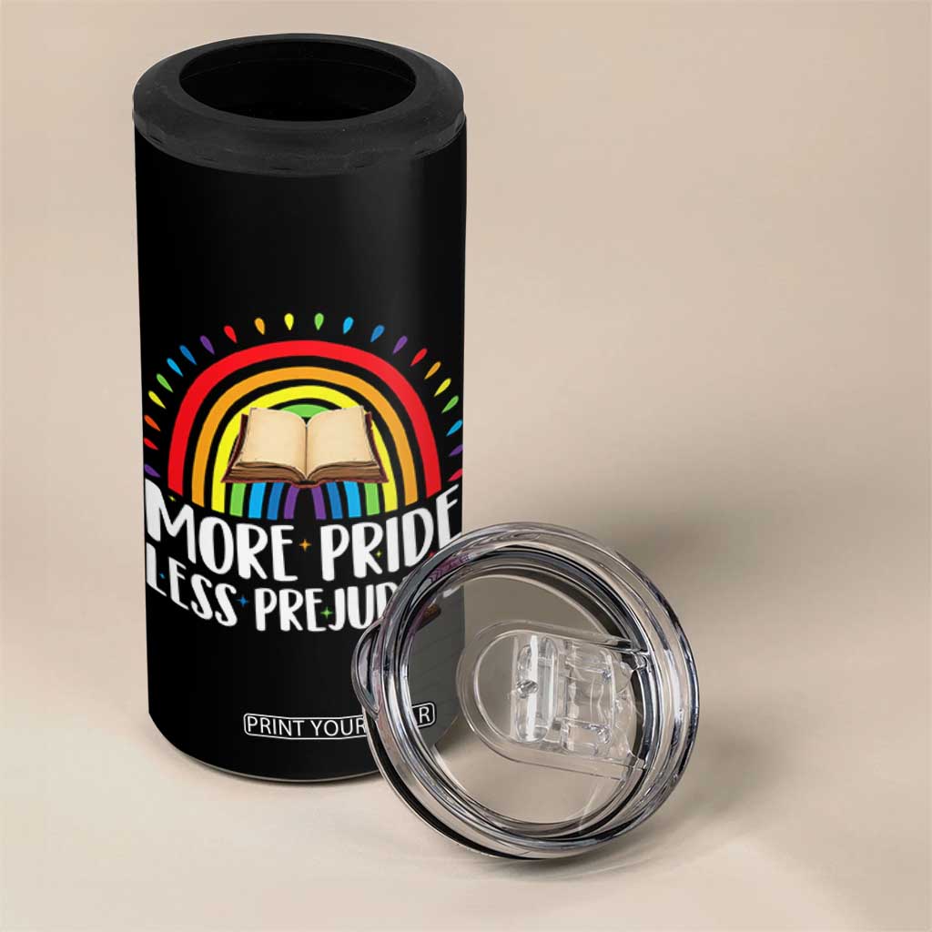 More Pride Less Prejudice 4 in 1 Can Cooler Tumbler LGBTQ Pride Month Book Lover TS14 Print Your Wear
